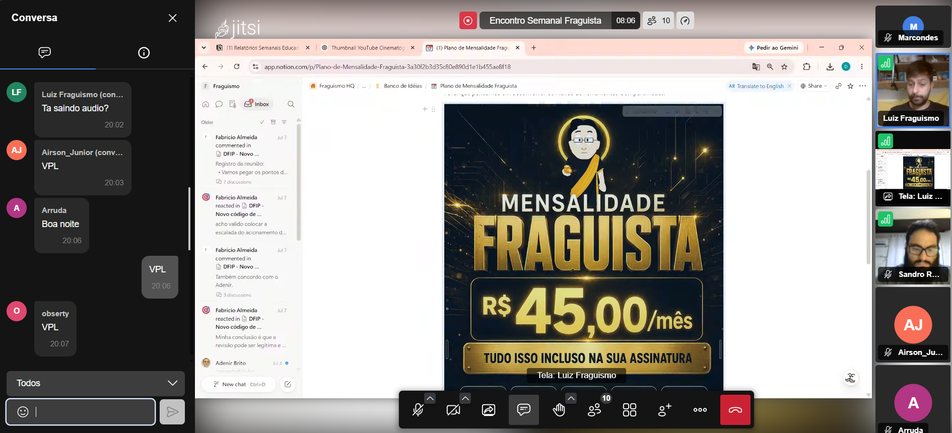 Reunião semanal Fraguista